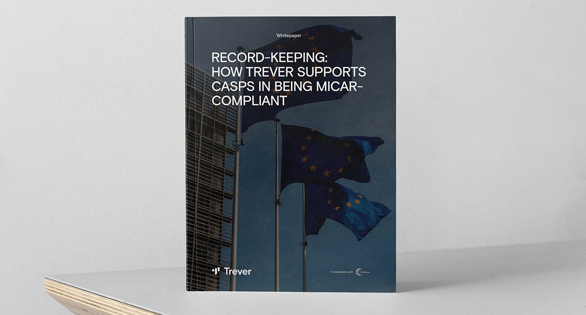 Record-Keeping: How Trever supports in being MiCAR-Compliant
